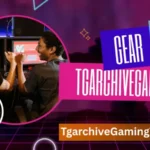 Gear Tgarchivegaming