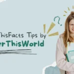 BetterThisFacts Tips by BetterThisWorld