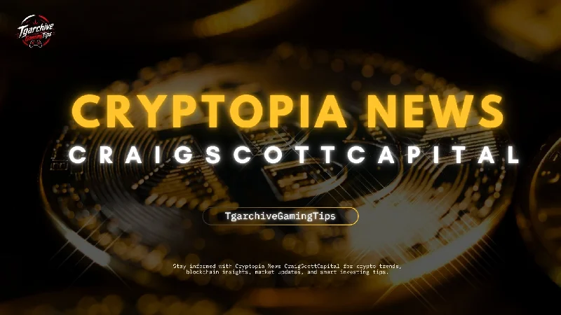 Cryptopia News CraigScottCapital